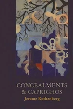 Jerome Rothenberg Concealments and Caprichos (Paperback) (UK IMPORT)