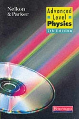 Advanced Level Physics - Paperback, by Michael Nelkon - Good