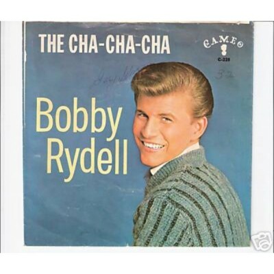 BOBBY RYDELL - The cha-cha-cha