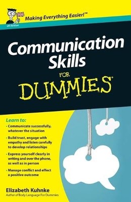 Elizabeth Kuhnke Communication Skills For Dummies, UK Edition (Paperback)