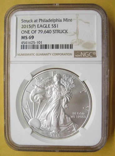 2015 (P) $1 American Silver Eagle - NGC MS69 - One of 79,640 Struck - ASE / SAE