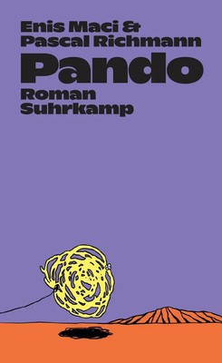 Pando | Roman Wie kann das gehen - sich lieben, im Sog der Welt? | Maci (u. a.)