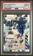 2024 LEAF METAL DRAFT BOUND AUTOS GALAXY CRYSTAL 1/1 #DBRD1 RAY DAVIS 1/1 PSA 10
