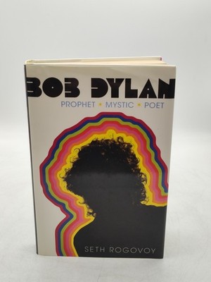 Bob Dylan : Prophet, Mystic, Poet -Seth Rogovoy (2009, Hardcover) GOOD CONDITION
