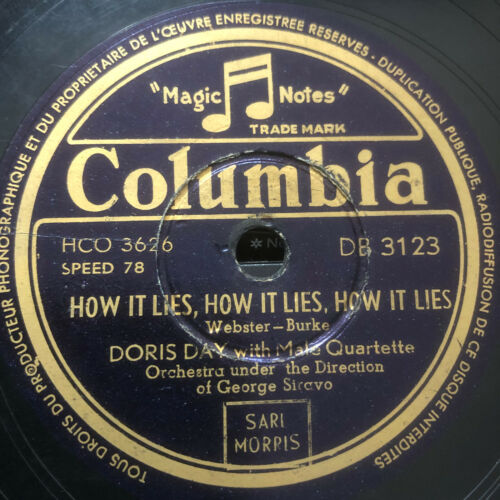 Doris Day ~ How It Lies, How Is Lies ~ Sugar Bush ~ 78 RPM - Imagen 1 de 2