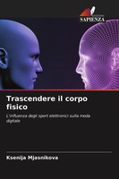 Ksenija Mjasnikova | Trascendere Il Corpo Fisico | Taschenbuch | Italienisch
