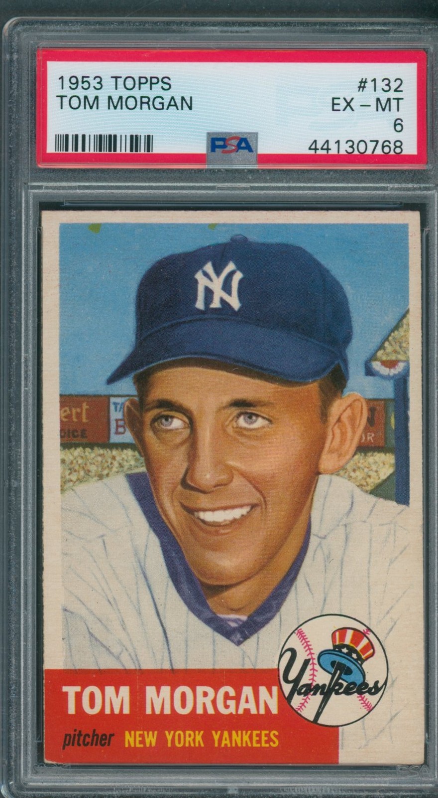 1953 Topps #132 Tom Morgan PSA EX-MT 6 *0768