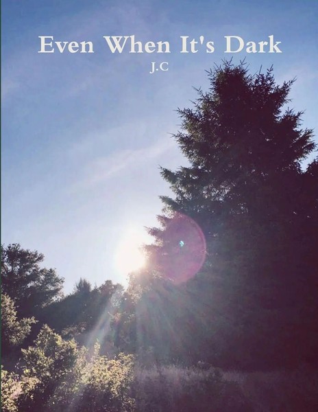 Even When It's Dark Jaden Coursey Taschenbuch Kartoniert / Broschiert Englisch-image