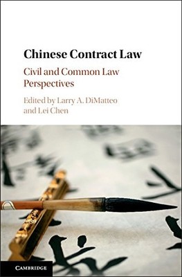 Chinese Contract Law: Civil and Common Law Perspectives, , Very Good condition, 