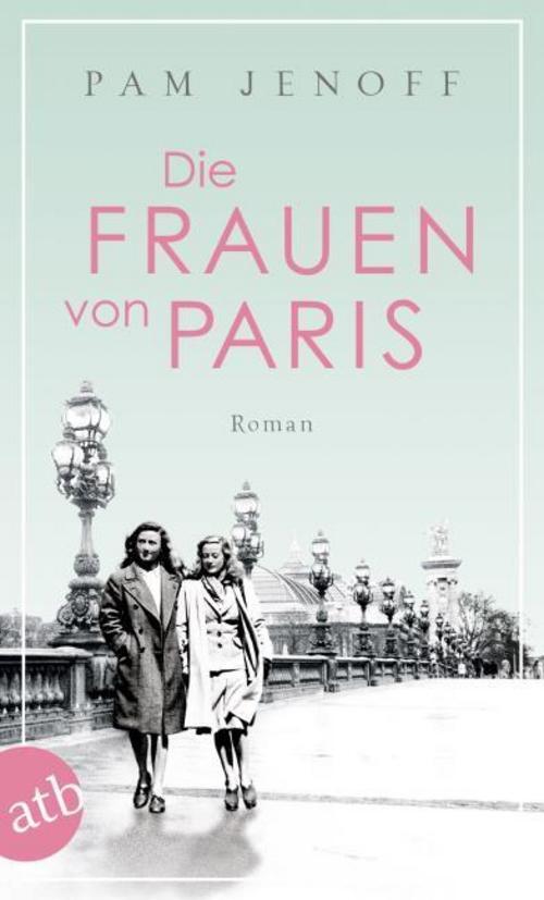 Thumbnail - Pam Jenoff / Die Frauen Von Paris / 9783746636283