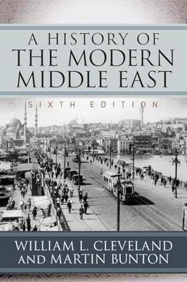 A History of the Modern Middle - Paperback, by Cleveland William L.; - Very Good