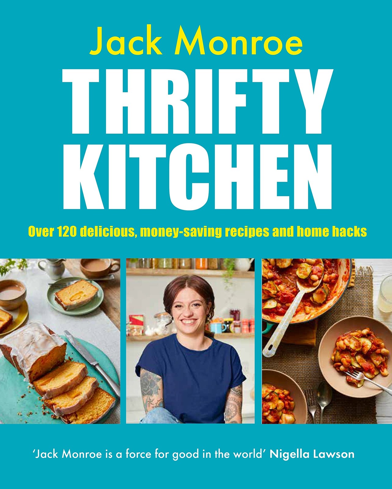 Jack Monroe Unisex Thrifty Kitchen: Over 120 Delicious, Money-Saving Recipes And Home Hacks By - Image 10