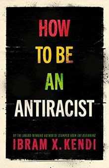 How To Be an Antiracist: THE GLOBAL MILLION-COPY BE... | Buch | Zustand sehr gut