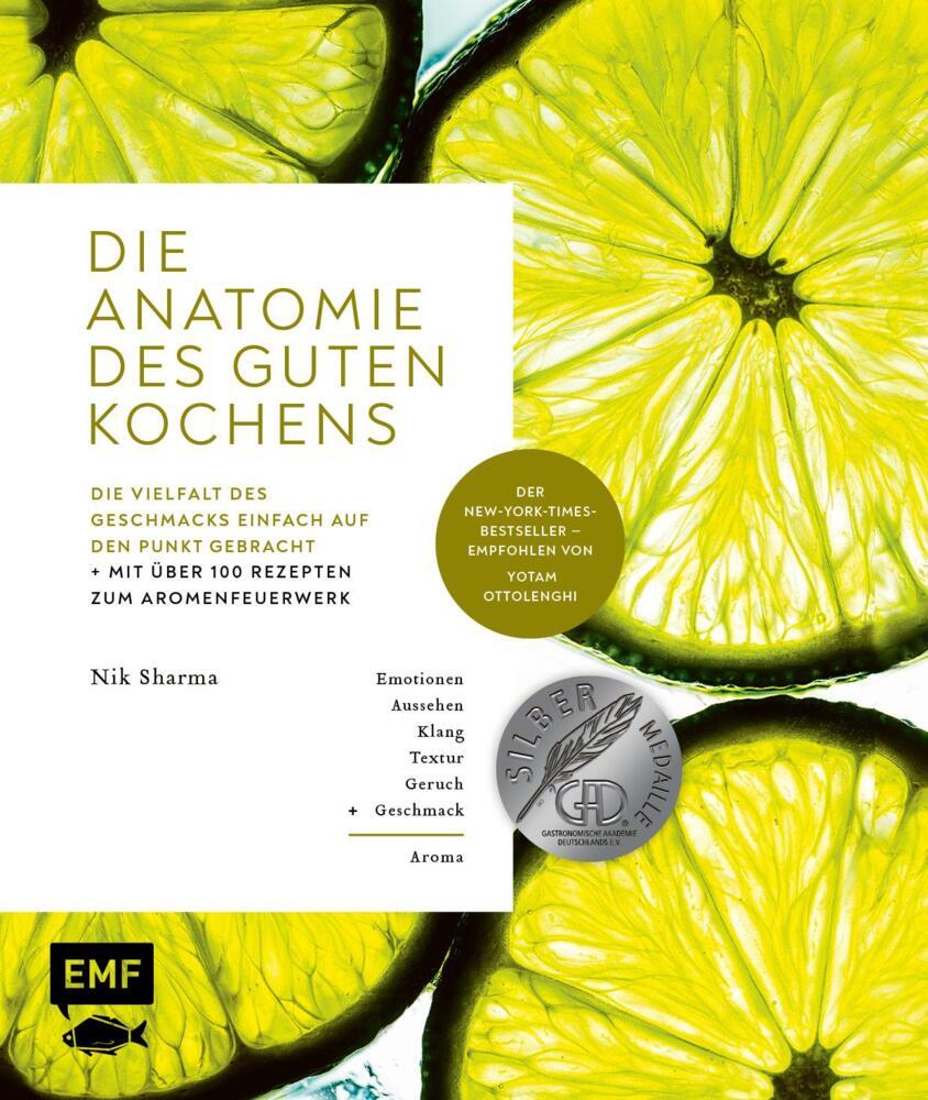 Die Anatomie Des Guten Kochens. Die Vielfalt Des Geschmacks Einfach