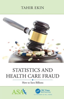Tahir Ekin | Statistics and Health Care Fraud | Taschenbuch | Englisch (2019)