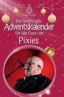 Der Inoffizielle Adventskalender FüR Alle Fans Von Pixies Felix Schmitt
