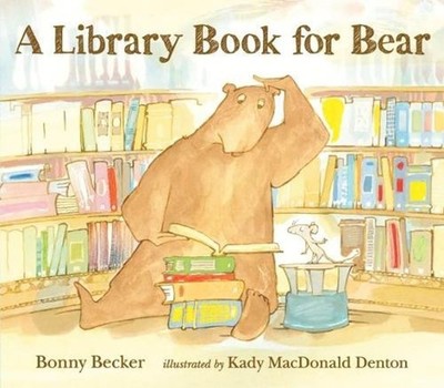 A Library Book for Bear by Bonny Becker (English) Paperback Book