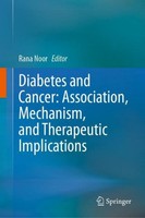 Diabetes And Cancer: Association, Mechanism, And Therapeutic Implications Rana N