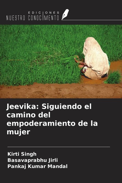Kirti Singh (U. A.) | Jeevika: Siguiendo El Camino Del Empoderamiento De La...-image