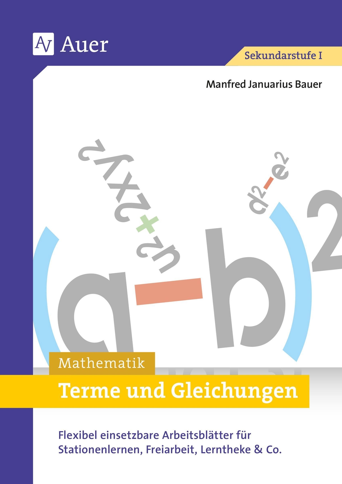Thumbnail - Terme Und Gleichungen, Manfred Januarius Bauer