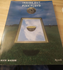 Nick Mason - INSIDE OUT la prima autobiografia dei PINK FLOYD - Rizzoli 2010,