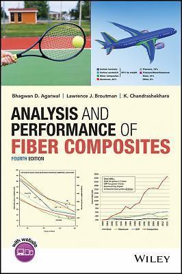 Analysis and Performance of Fiber Composites by Agarwal, Bhagwan D.