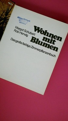 172381 Margot Schubert WOHNEN MIT BLUMEN HC