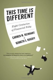This Time Is Different: Eight Centuries of Financial Fol... | Buch | Zustand gut