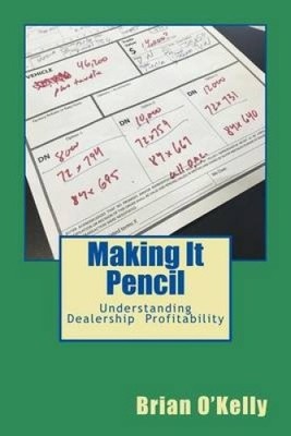 Making It Pencil: Händler Mathematik für Profitabilität von Brian O'Kelly [Taschenbuch]