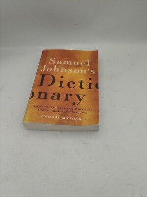 SAMUEL JOHNSON'S DICTIONARY Jack Lynch Used