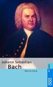 Johann Sebastian Bach (Rowohlt Bildmonographien)  von Ge... | Buch | Zustand gut