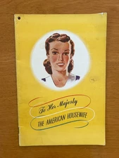 Vintage 1942 "To Her Majesty The American Housewife" Booklet