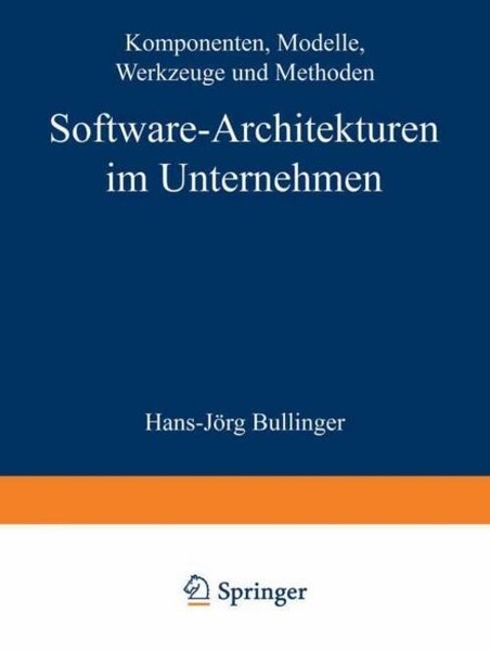 Software-Architekturen Im Unternehmen Hans-JöRg Bullinger-image