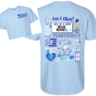 Moroney | Blue | Am I Okay | Country | Nashville | Comfort Colors T-shirt