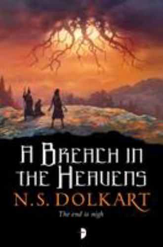 Breach in the Heavens by N. S. Dolkart (2018, Mass Market)
