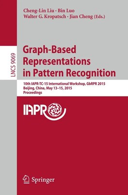 Cheng-Lin Liu (u. a.) | Graph-Based Representations in Pattern Recognition | xii