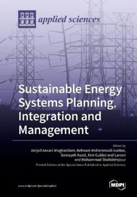 Amjad Anvari-Moghaddam Behnam M Sustainable Energy Systems Planni (Taschenbuch)
