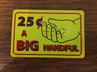 4 Original Big Handful 25 cent Sticker vending label Bulk Vending Oak Eagle