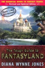The Tough Guide to Fantasyland: The Essential Guide to Fantasy Travel - GOOD