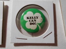 1-1/8" Kelly Can Do! unknown office and location litho pinback button