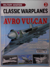 Military Aviation Classic Warplanes magazine #3 2026 Avro Vulcan Delta-wing icon