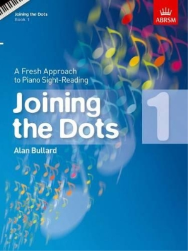Joining the Dots, Book 1 (Piano) (Sheet Music) Joining the dots (ABRSM)