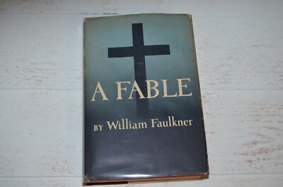 洋書 A FABLE William Faulkner 1st Edition First Edition First Printing A Fable by William Faulkner 1954 | eBay