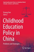 Eryong Xue (U. A.) | Childhood Education Policy in China | Taschenbuch (2023)
