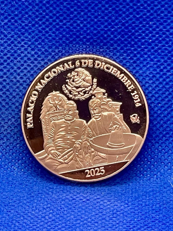 2025 Villa And Zapata Medal “Toma Del Palacio Nacional” Copper Plated Clad