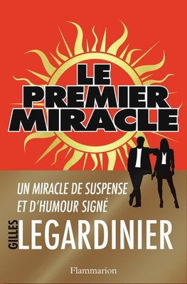 Le premier miracle (French Edition)