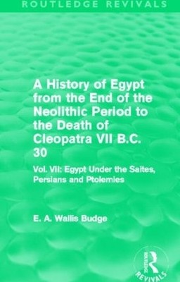 A History of Egypt from the End of the Neolithic Period to th... - 9780415812535