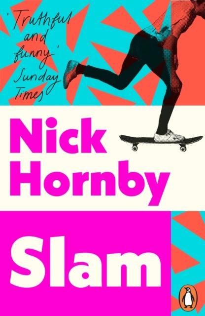 Slam by Nick Hornby (Paperback Book)