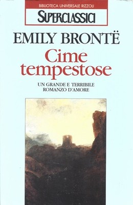 CIME TEMPESTOSE EMILY BRONTE LIBRO EDIZ ITA SUPERCLASSICI 1996 USATO ML3 90813