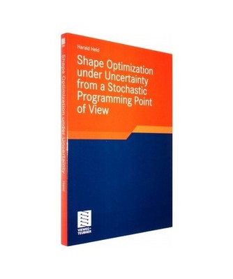 Shape Optimization under Uncertainty from a Stochastic Programming Point of View